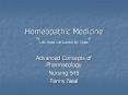Homeopathic Medicine  Let likes be cured by likes  Advance