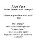 Aloe Vera Fact or Fiction   myth or magic? Is there anyon