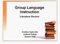 Group Language Instruction Literature Review Svetlan