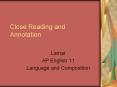 Close Reading and Annotation Lamar AP English 11 Languag