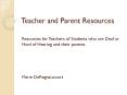 Teacher and Parent Resources Resources for Teachers o