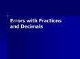 Errors with Fractions and Decimals Adding Decimals- Concret