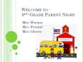 WELCOME TO 3RD GRADE PARENT NIGHT Mrs. Werner Mrs. Preste