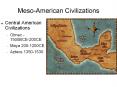 Meso-American Civilizations Central American Civilization