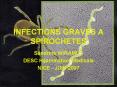 INFECTIONS GRAVES A SPIROCHETES Sandrine WIRAMUS DESC 