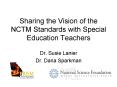 Sharing the Vision of the NCTM Standards with Specia
