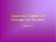 Causes and Treatment of Substance Use Disorders Chapter 1