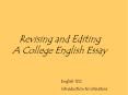 Revising and Editing A College English Essay English 10