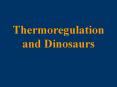 Thermoregulation and Dinosaurs Temperature differenc
