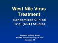 West Nile Virus Treatment Randomized Clinical Trial (RCT