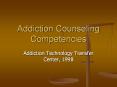 Addiction Counseling Competencies Addiction Technolog