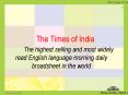 The Times Of India * The Times of India The highest sellin