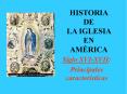 HISTORIA DE LA IGLESIA EN AM RICA Siglo XVI-XVI