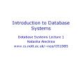 Database Systems A database system consists of Data (th