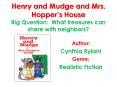 Henry and Mudge and Mrs. Hopper s House Big Question: Wha