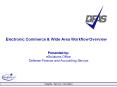 Electronic Commerce & Wide Area Workflow Overview Presente