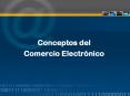 Conceptos del Comercio Electr nico Comercio Electr nic