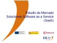 Estudio de Mercado Soluciones Software as a Service (SaaS)