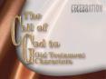 The Call of God to Old Testament Characters I. God Chos