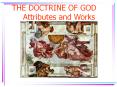 THE DOCTRINE OF GOD Attributes and Works KEY TERMINOLOG
