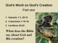 God s Word on God s Creation Part one Genesis 1:1, 20-3