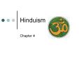 Hinduism Chapter 4 Hinduism in general Hinduism is one o