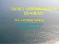 CURSO  CONTAMINACION DE AGUAS  Dra. Isel Cort s Nodars