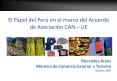 El Papel del Per  en el marco del Acuerdo de Asociaci n CAN