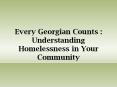 ... Model for unsheltered homeless plus shelter count Ove