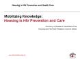 Mobilizing Knowledge: Housing is HIV Prevention and Car