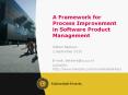 A Framework for Process Improvement in Software Produc