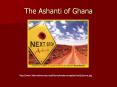 The Ashanti of Ghan
