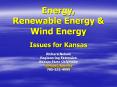 Energy, Renewable Energy & Wind Energy Issues for Kansa