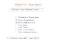 Chapter Two: Vector Spaces Vector space ~ Linea