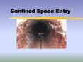 Confined Space Entry Safety Through Teamwork  Nothing is s