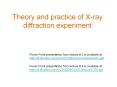 Theory and practice of X-ray diffraction experiment Powe