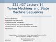 332:437 Lecture 14 Turing Machines and State Machin