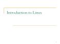 Introduction to Linux History of Linux The Role and Functio