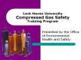 Lock Haven University Compressed Gas Safety Training Progra
