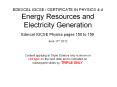 EDEXCEL IGCSE / CERTIFICATE IN PHYSICS 4-4 Energy Resource