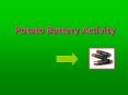 Potato Battery Activity Potato Battery Activity Part 