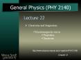 General Physics (PHY 2140) Lecture 22 Electricity an