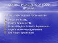 GENERAL PRINCIPLES OF FOOD HYGIENE GENERAL PRINCIPLES O