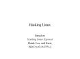 Hacking Linux Based on Hacking Linux Exposed Hatch, Lee, an