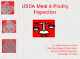 USDA Meat & Poultry Inspection Dr. Mike Hockman, Chief Ohi