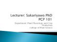 Department: Plant Physiology and Crop Production College o