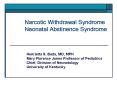 Narcotic Withdrawal Syndrome Neonatal Abstinence Syndrom