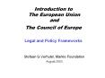 Introduction to The European Union and The Council of Europ