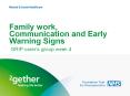 Family work, Communication and Early Warning Signs GRI