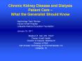 Chronic Kidney Disease and Dialysis Patient Care   What th